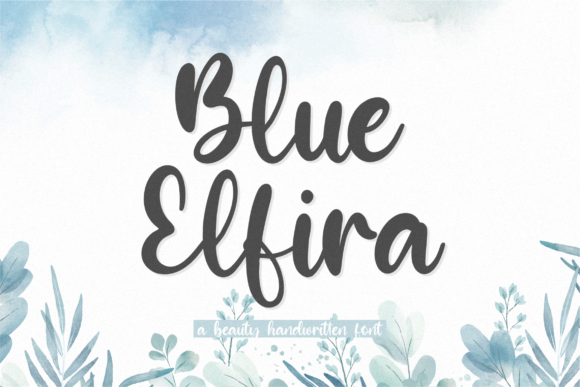 Blue Elfira: A Sweet Script Font for Romantic Branding and Social Media