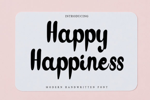 Happy Happiness Font: A Romantic Script for Editorial Design