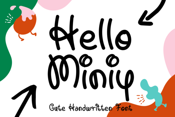 Hello Miniy: A Cute Handwritten Font for Campaign Graphics