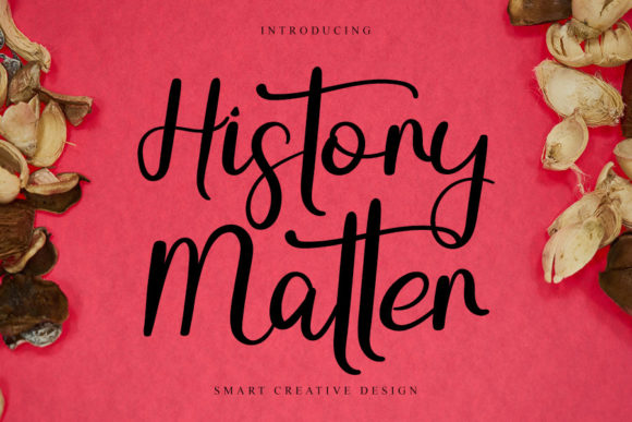 History Matter: A Stylish Handwritten Font for Modern Branding Projects