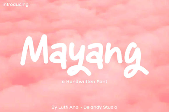 Mayang Font Review: Cheerful Handwritten Type for Makers