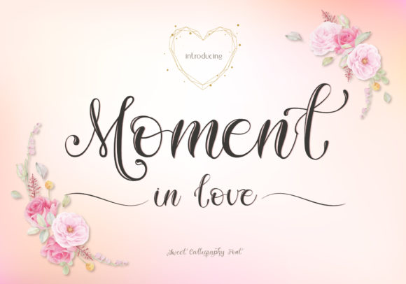Moment in Love: A Romantic Handwritten Font for Real Branding Projects
